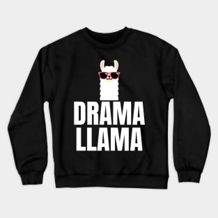 Drama Llama Crewneck Sweatshirt